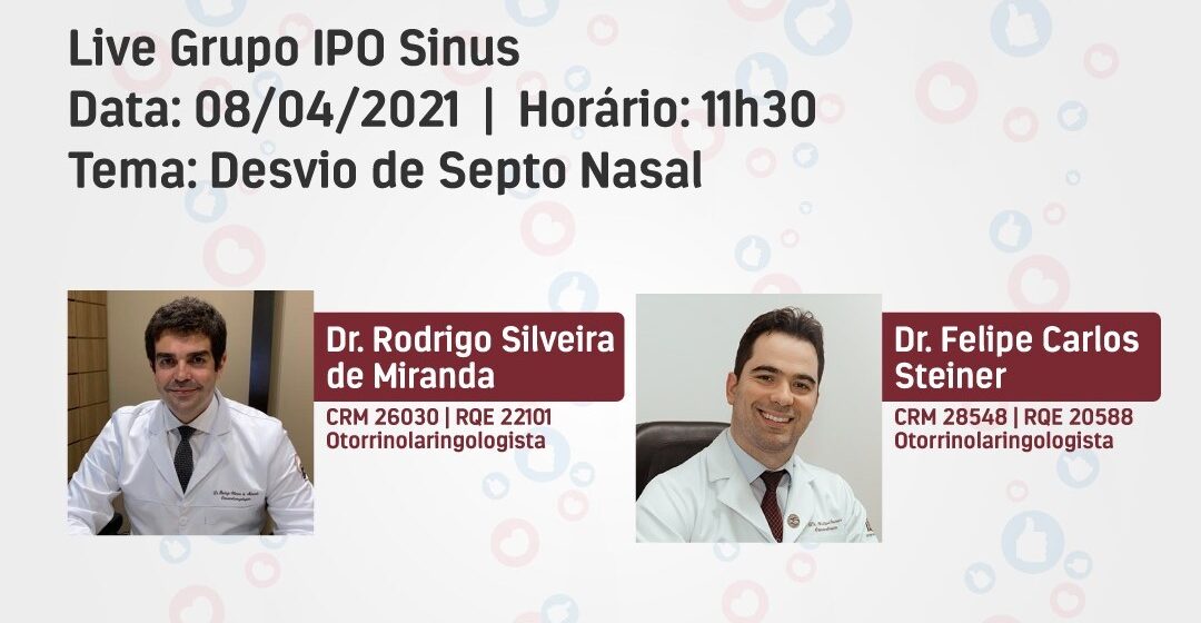 Hospital IPO promove live sobre Desvio de Septo Nasal