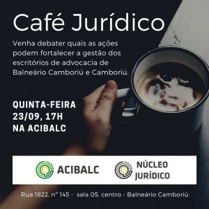 Núcleo Jurídico da Acibalc realiza encontro para debater gestão de escritórios de advocacia