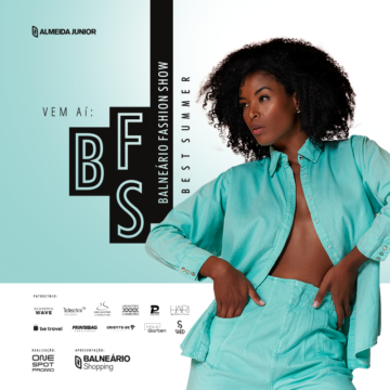 Best Summer: vem aí a 40ª edição do Balneário Fashion Show