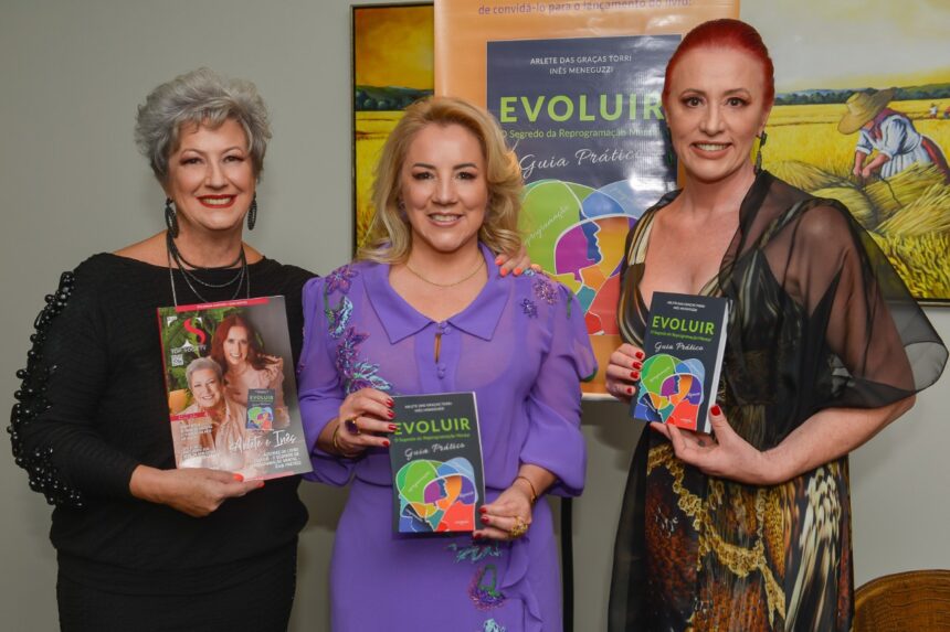 Arlete Torri e Inês Meneguzzi lançam livro sobre reprogramação mental