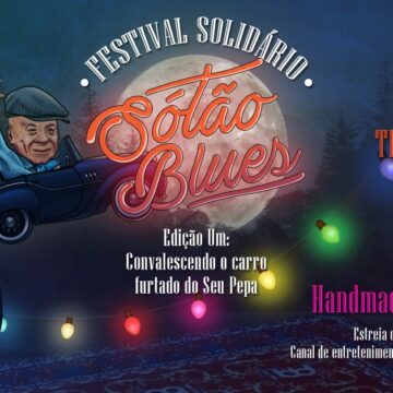 Estreia da primeira temporada do Festival Sótão Blues será em 7 de agosto