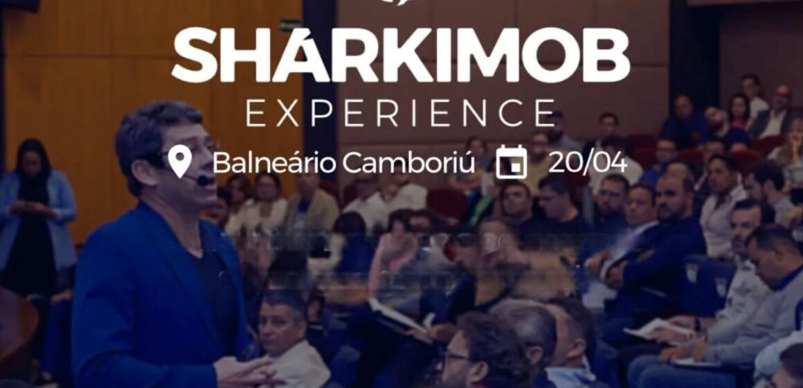 SHARKIMOB EXPERIENCE vai reunir grandes nomes do Mercado imobiliário, neste sábado (20) em Balneário Camboriú