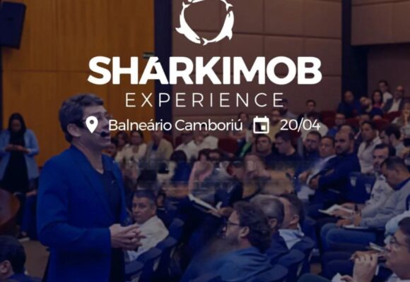SHARKIMOB EXPERIENCE vai reunir grandes nomes do Mercado imobiliário, neste sábado (20) em Balneário Camboriú