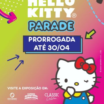 Devido ao enorme sucesso Hello Kitty Parade é prorrogada em Balneário Camboriú (SC)
